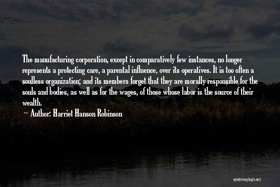 Soulless Quotes By Harriet Hanson Robinson