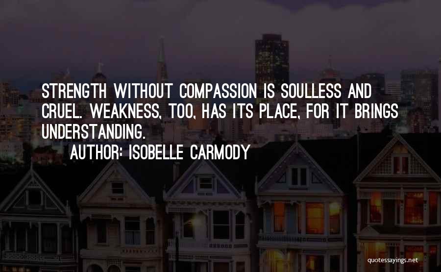 Soulless Quotes By Isobelle Carmody