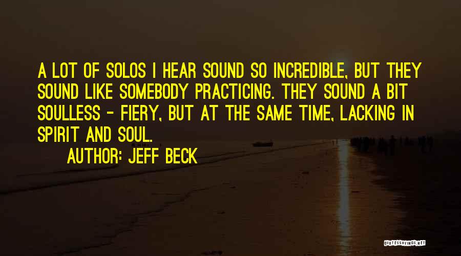 Soulless Quotes By Jeff Beck