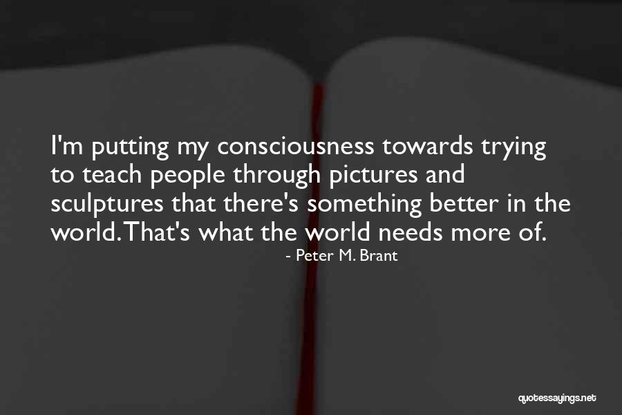 Soulll Quotes By Peter M. Brant Soulll Quotes By Peter M. Brant