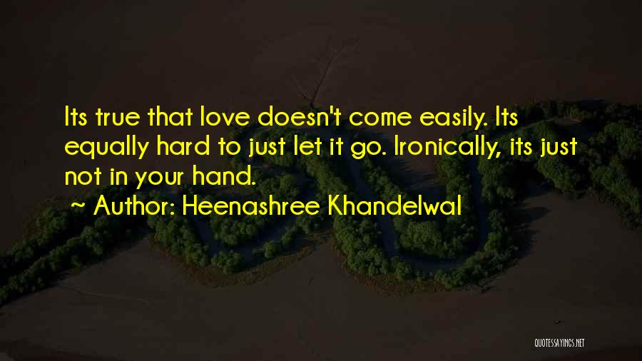 Soulmates And True Love Quotes By Heenashree Khandelwal