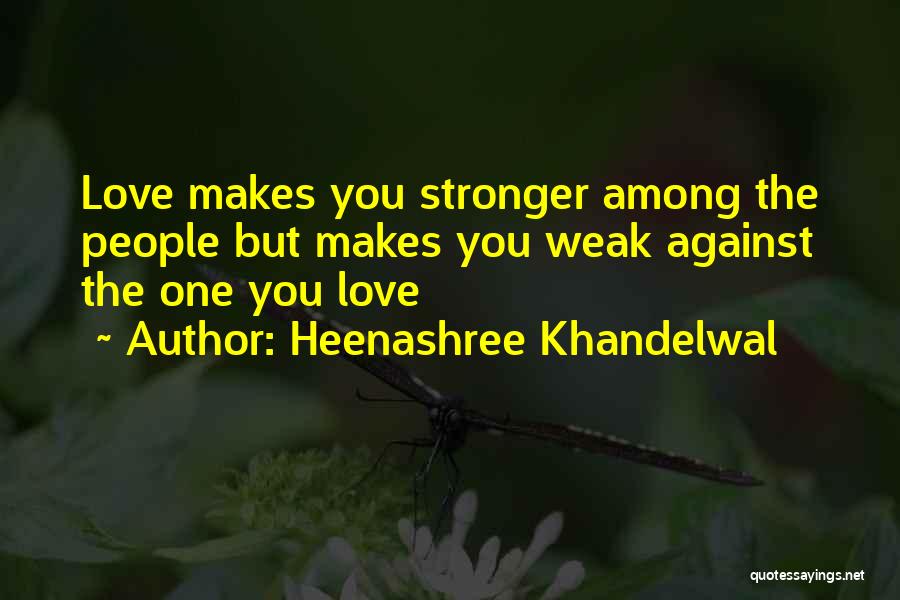 Soulmates Love Quotes By Heenashree Khandelwal