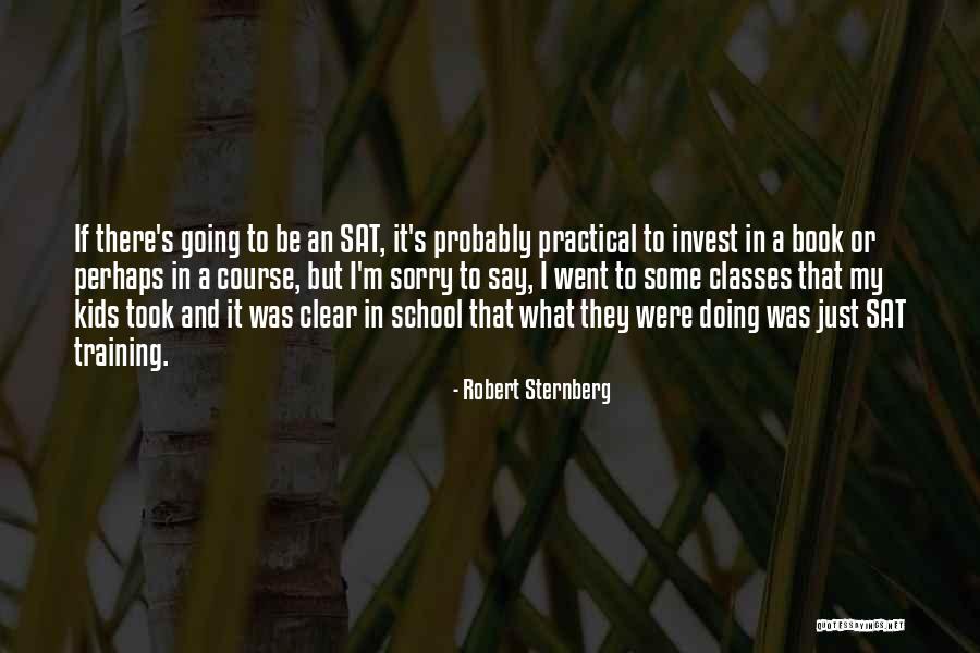 Soulprint Insights Quotes By Robert Sternberg Soulprint Insights Quotes By Robert Sternberg