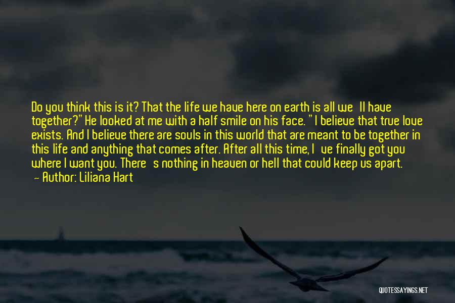 Souls After Death Quotes By Liliana Hart