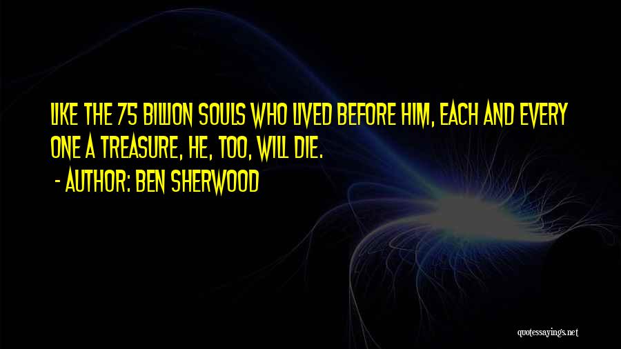 Souls And Death Quotes By Ben Sherwood