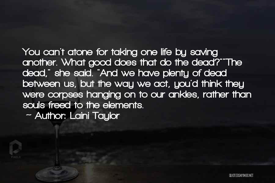 Souls And Death Quotes By Laini Taylor