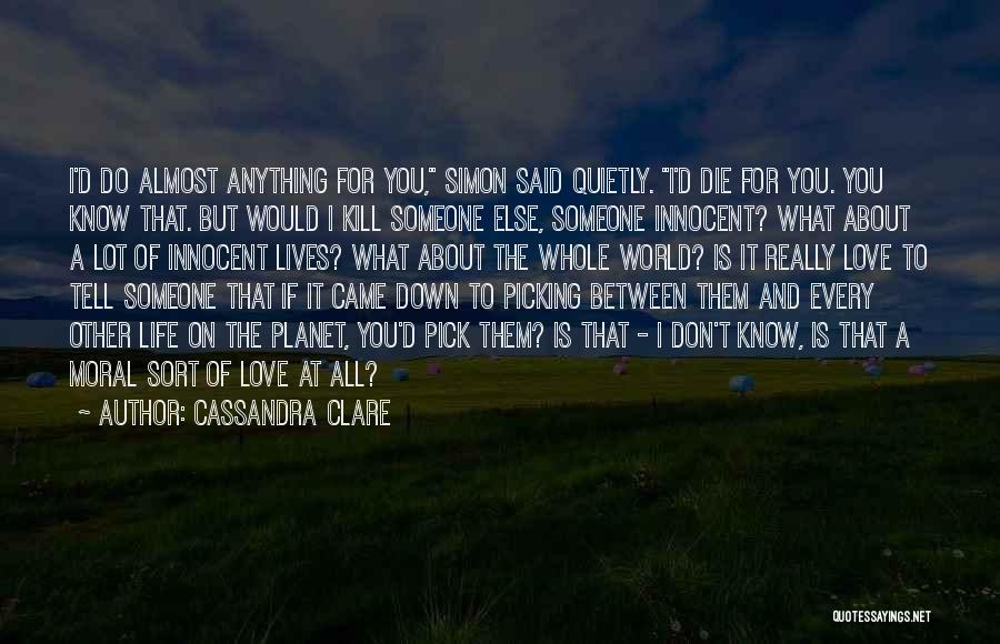 Souls And Life Quotes By Cassandra Clare Souls And Life Quotes By Cassandra Clare
