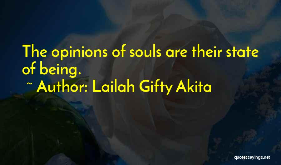 Souls And Life Quotes By Lailah Gifty Akita