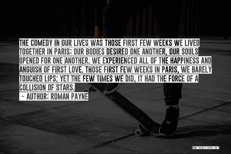 Souls And Stars Quotes By Roman Payne