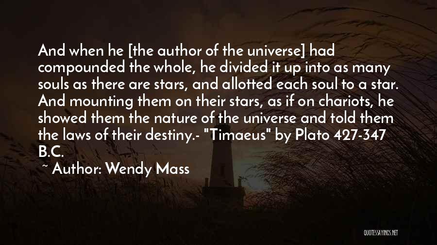 Souls And Stars Quotes By Wendy Mass