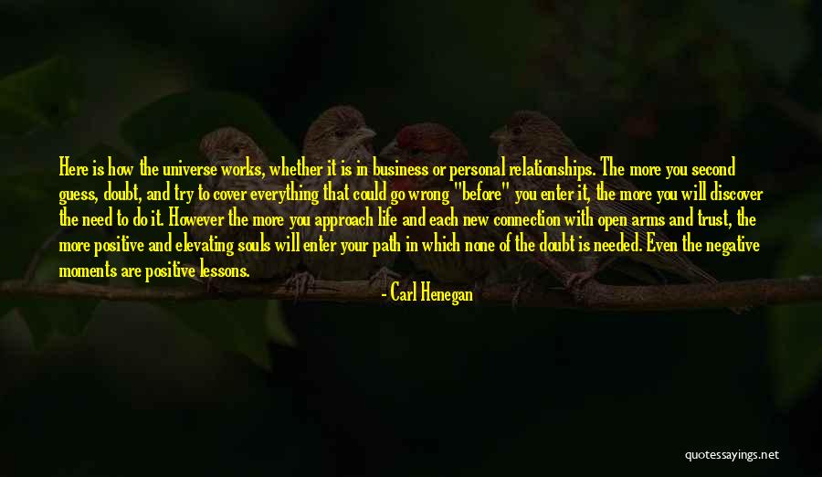Souls Connection Quotes By Carl Henegan Souls Connection Quotes By Carl Henegan