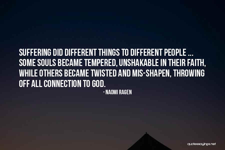 Souls Connection Quotes By Naomi Ragen Souls Connection Quotes By Naomi Ragen