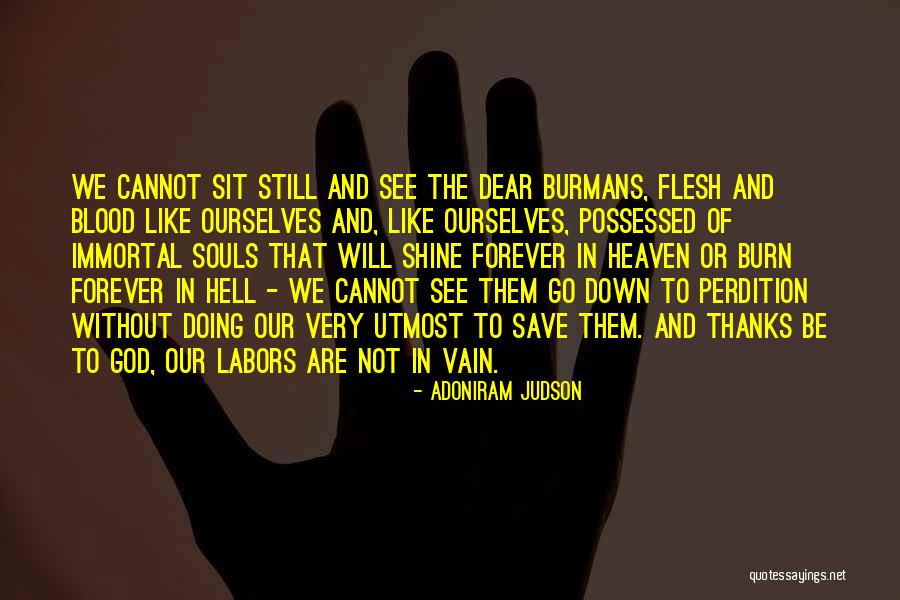 Souls In Heaven Quotes By Adoniram Judson Souls In Heaven Quotes By Adoniram Judson