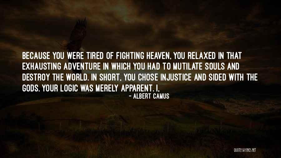 Souls In Heaven Quotes By Albert Camus Souls In Heaven Quotes By Albert Camus
