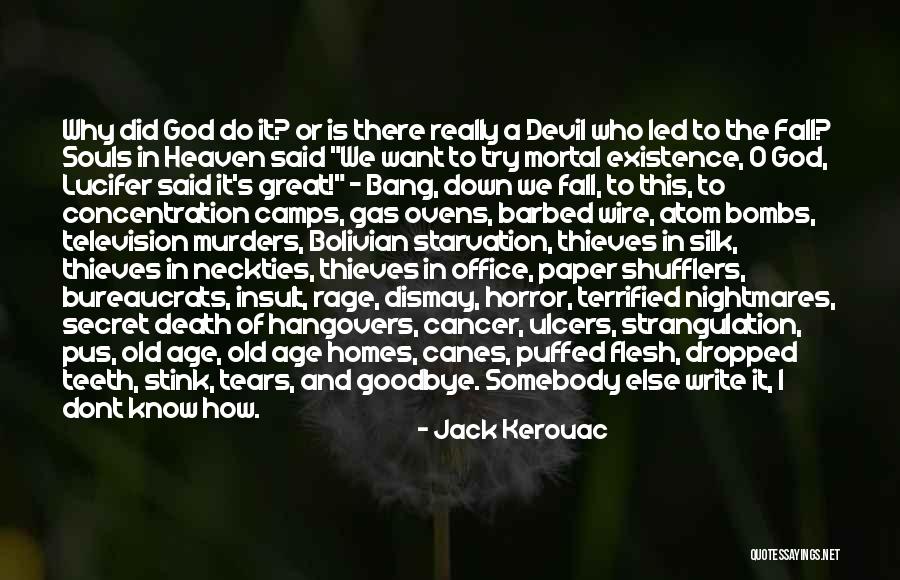 Souls In Heaven Quotes By Jack Kerouac