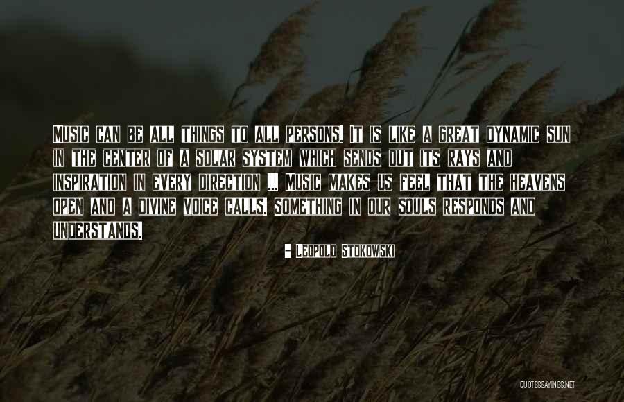 Souls In Heaven Quotes By Leopold Stokowski Souls In Heaven Quotes By Leopold Stokowski