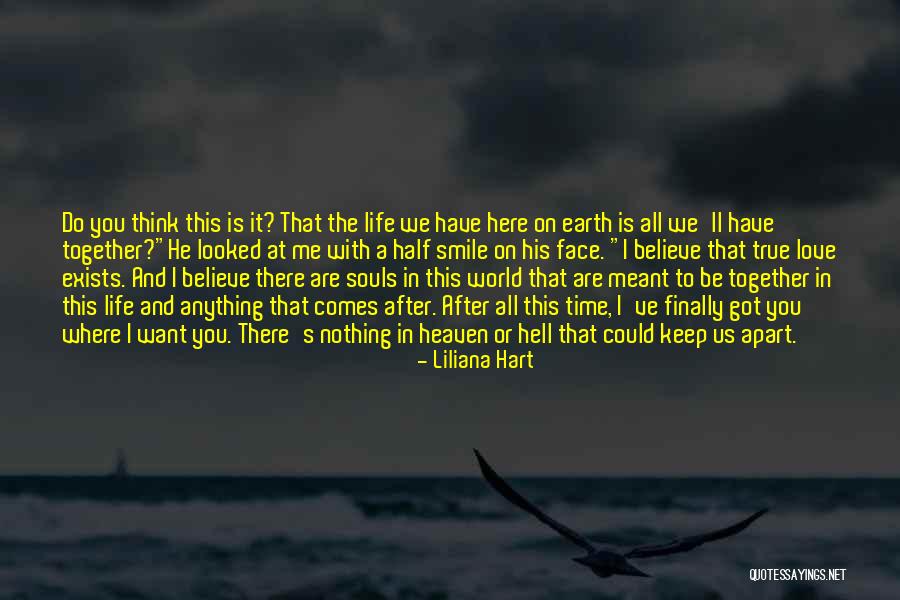 Souls In Heaven Quotes By Liliana Hart Souls In Heaven Quotes By Liliana Hart