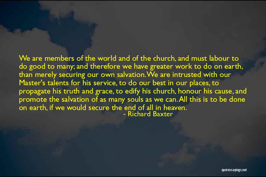 Souls In Heaven Quotes By Richard Baxter Souls In Heaven Quotes By Richard Baxter