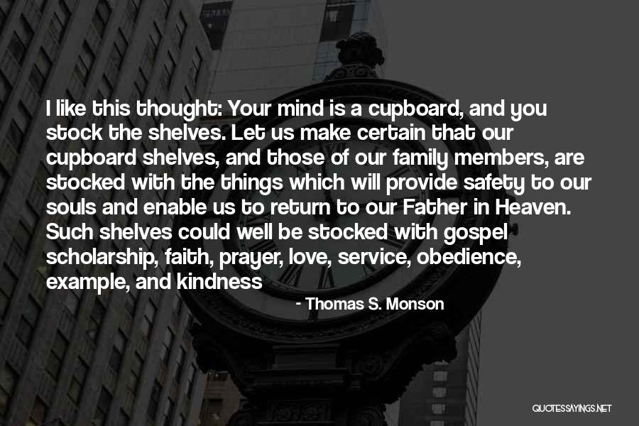 Souls In Heaven Quotes By Thomas S. Monson Souls In Heaven Quotes By Thomas S. Monson