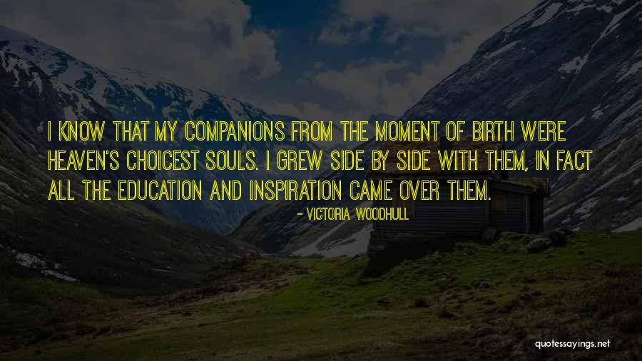Souls In Heaven Quotes By Victoria Woodhull Souls In Heaven Quotes By Victoria Woodhull
