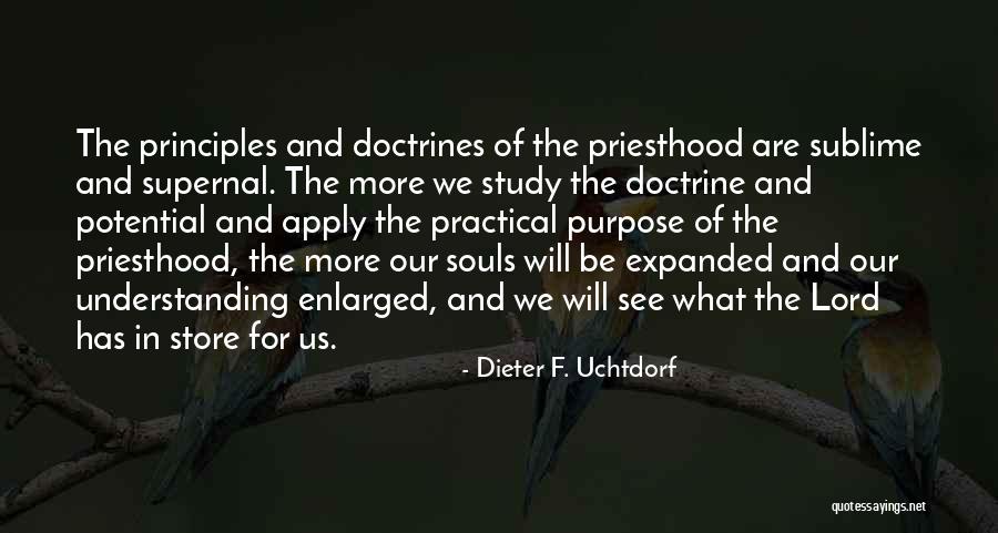 Souls Purpose Quotes By Dieter F. Uchtdorf Souls Purpose Quotes By Dieter F. Uchtdorf