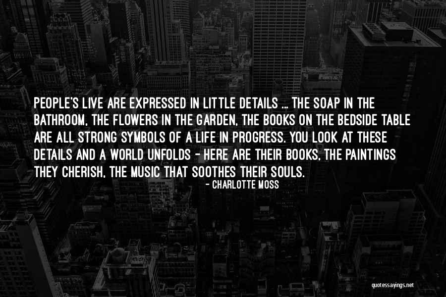 Souls The Book Quotes By Charlotte Moss Souls The Book Quotes By Charlotte Moss
