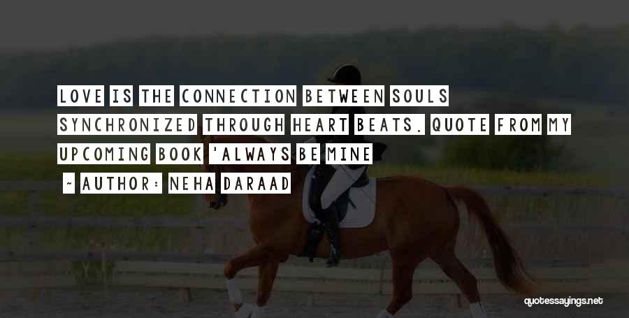 Souls The Book Quotes By Neha Daraad