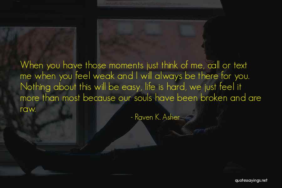 Souls The Book Quotes By Raven K. Asher Souls The Book Quotes By Raven K. Asher