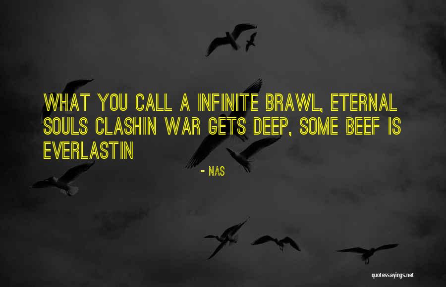 Souls The Infinite Quotes By Nas Souls The Infinite Quotes By Nas