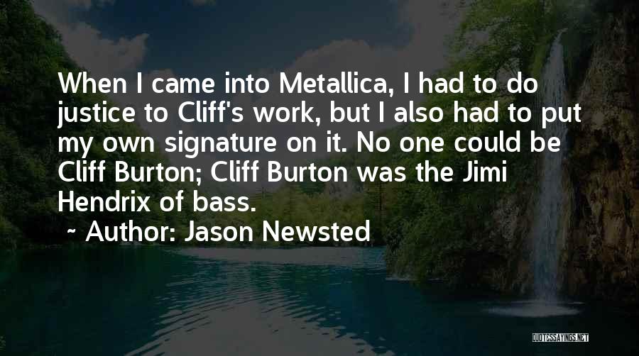 Soulscape Rituals Quotes By Jason Newsted