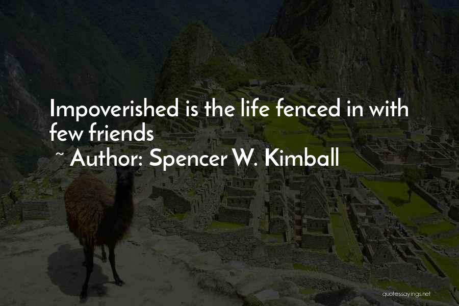 Soulscape Rituals Quotes By Spencer W. Kimball