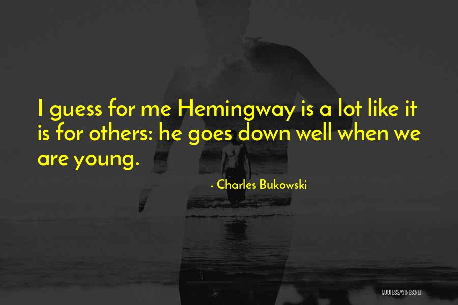 Soumaya Ghannoushi Quotes By Charles Bukowski Soumaya Ghannoushi Quotes By Charles Bukowski