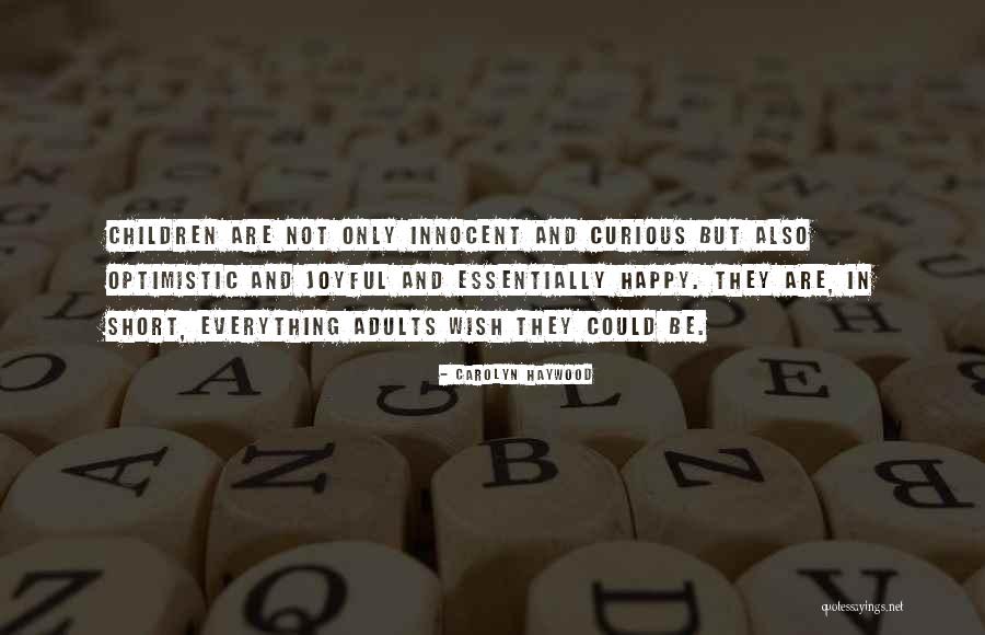 Soumitra Chatterjee Best Quotes By Carolyn Haywood Soumitra Chatterjee Best Quotes By Carolyn Haywood