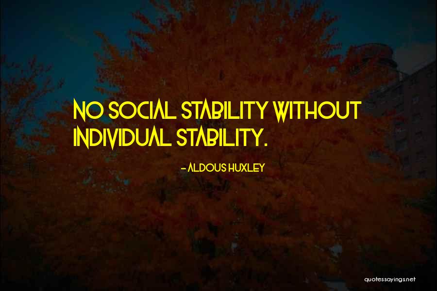 Soumyajit Mazumder Quotes By Aldous Huxley Soumyajit Mazumder Quotes By Aldous Huxley