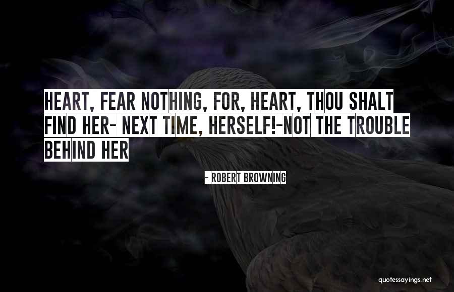 Soumyajit Rath Quotes By Robert Browning Soumyajit Rath Quotes By Robert Browning
