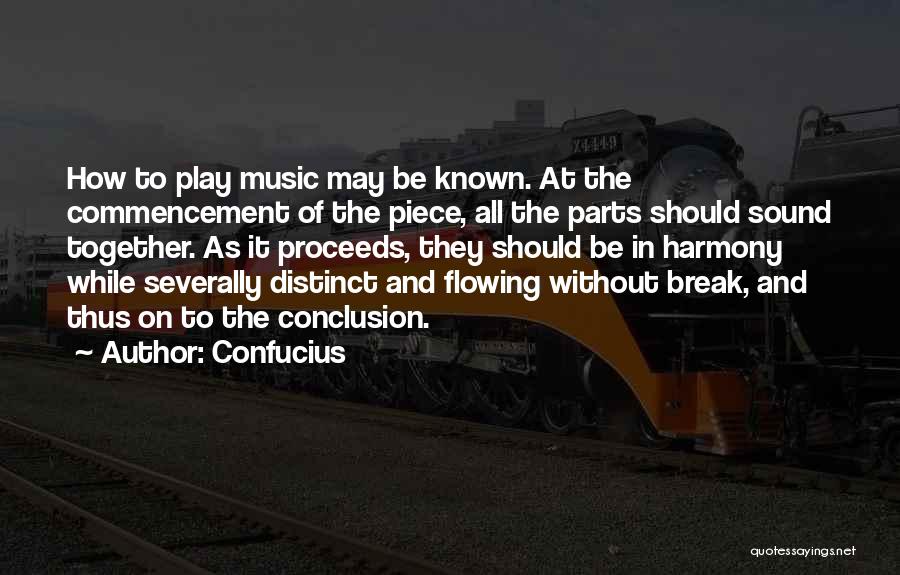 Sound And Music Quotes By Confucius