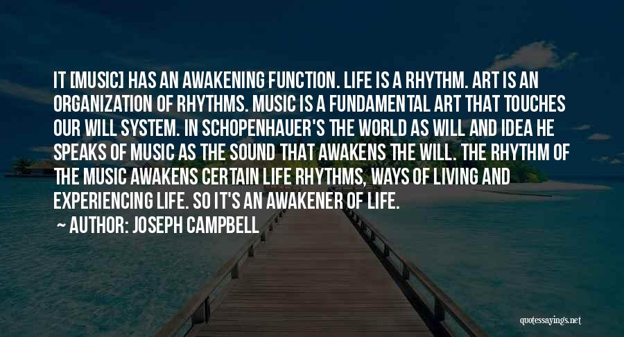 Sound And Music Quotes By Joseph Campbell