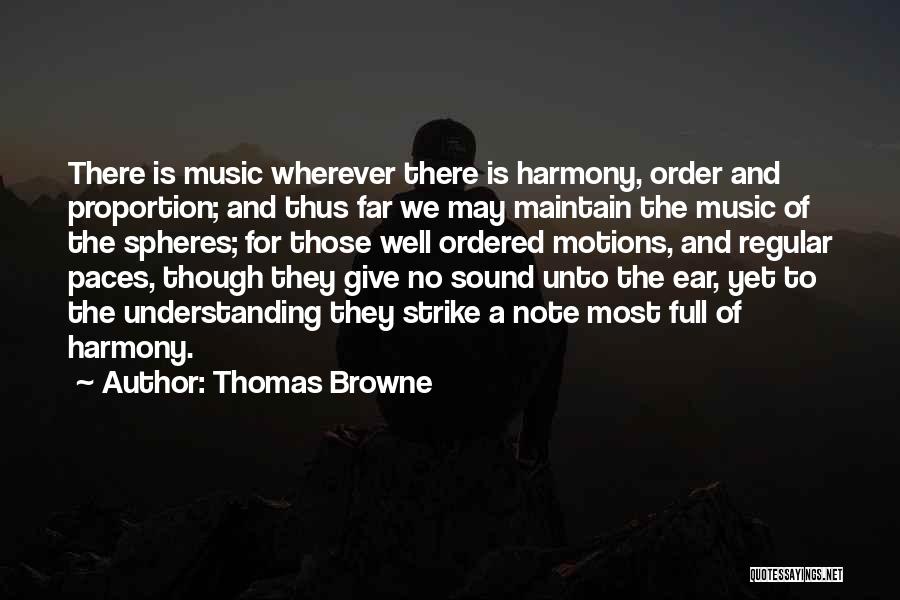 Sound And Music Quotes By Thomas Browne