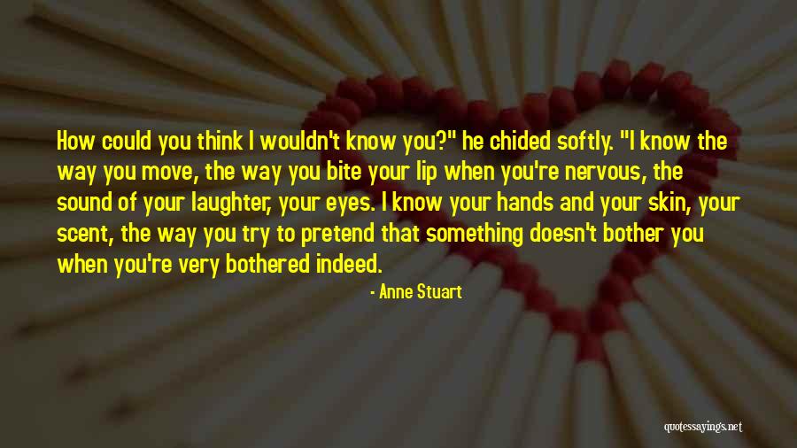 Sound Bite Quotes By Anne Stuart Sound Bite Quotes By Anne Stuart