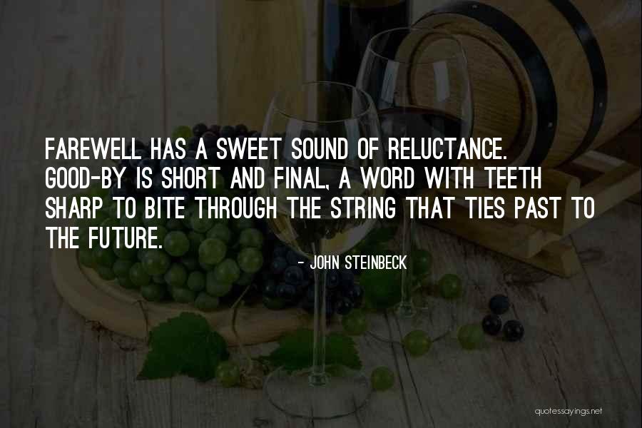 Sound Bite Quotes By John Steinbeck Sound Bite Quotes By John Steinbeck