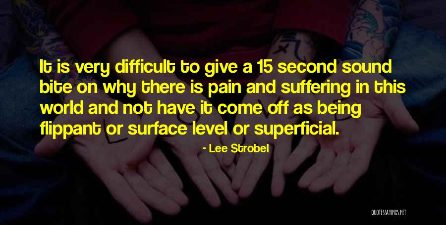Sound Bite Quotes By Lee Strobel Sound Bite Quotes By Lee Strobel