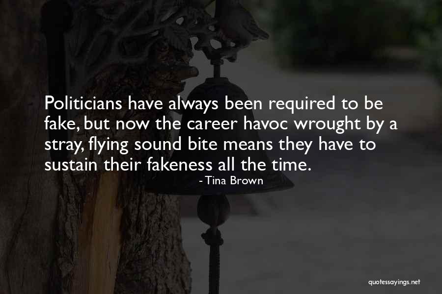 Sound Bite Quotes By Tina Brown Sound Bite Quotes By Tina Brown