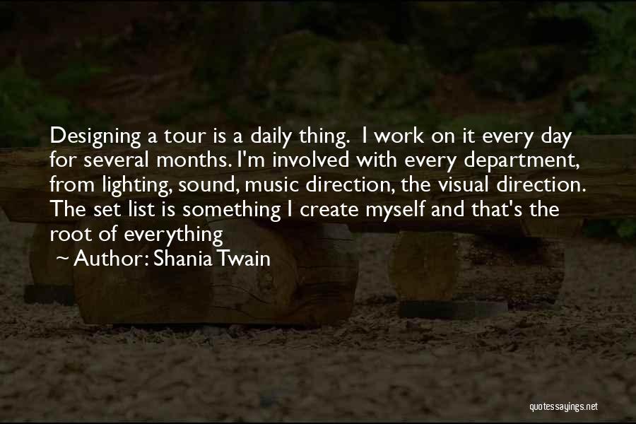 Sound Design Quotes By Shania Twain