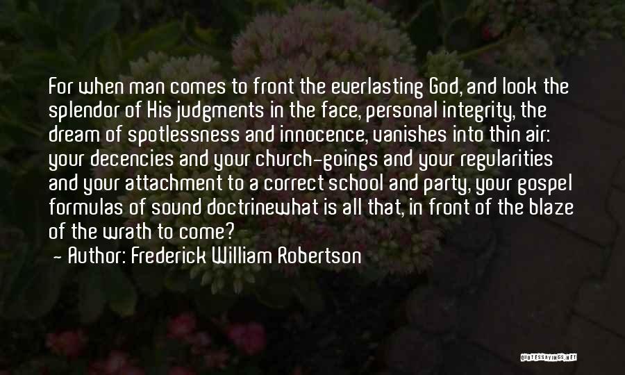 Sound Doctrine Quotes By Frederick William Robertson
