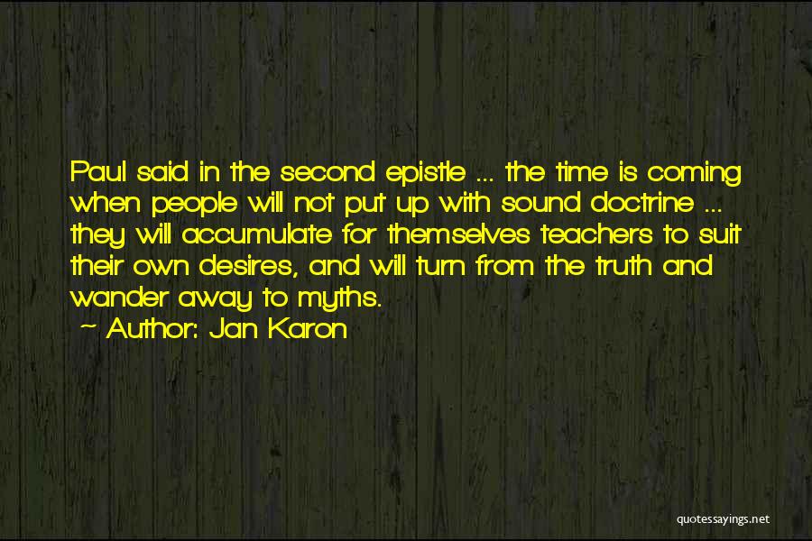 Sound Doctrine Quotes By Jan Karon