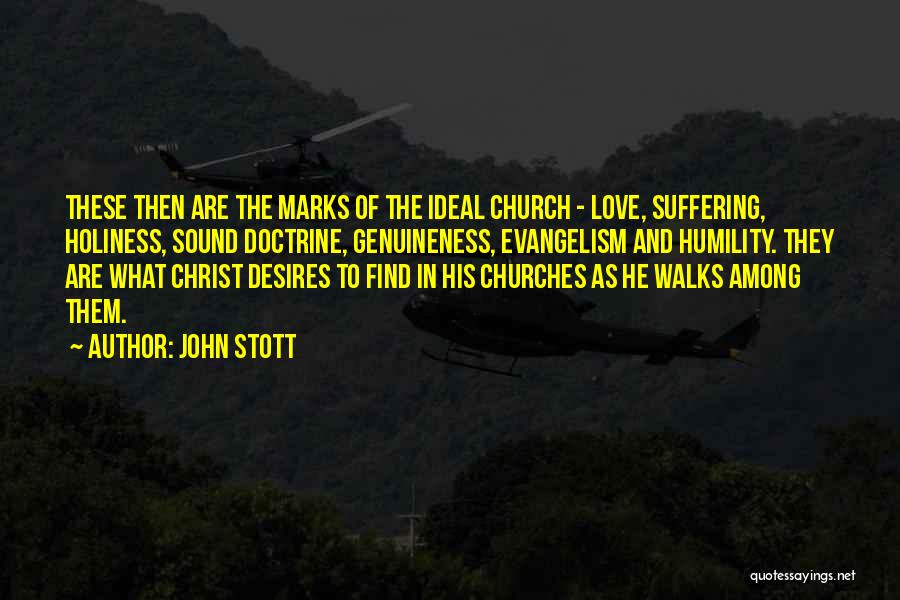 Sound Doctrine Quotes By John Stott
