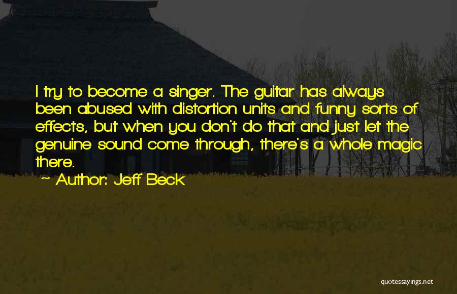 Sound Effects Quotes By Jeff Beck