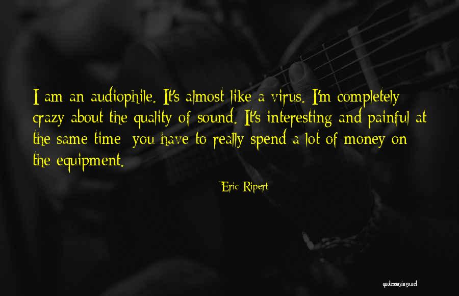 Sound Equipment Quotes By Eric Ripert Sound Equipment Quotes By Eric Ripert