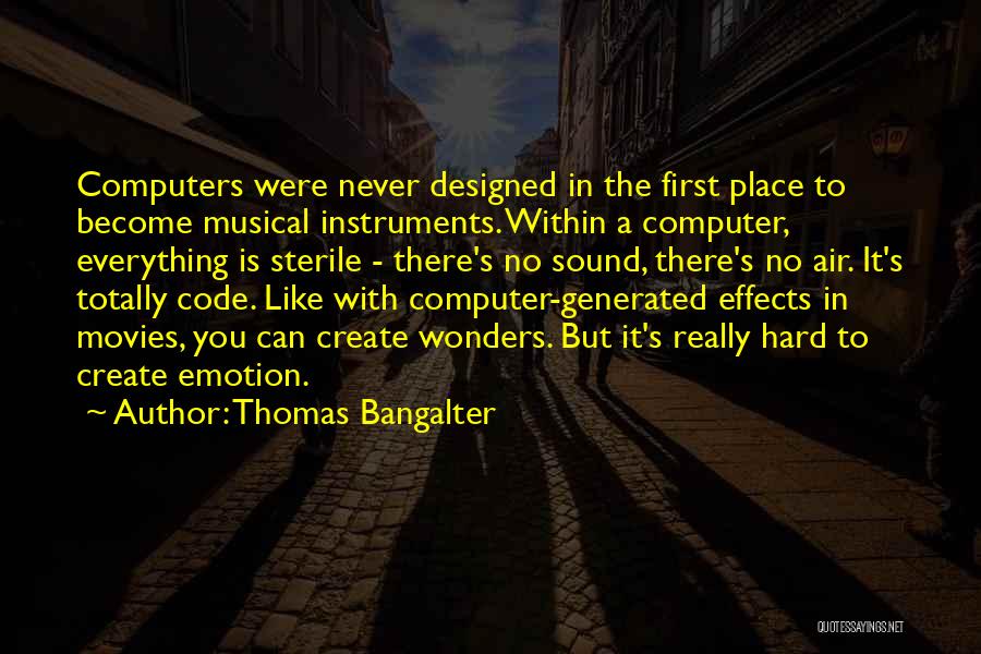 Sound In Movies Quotes By Thomas Bangalter