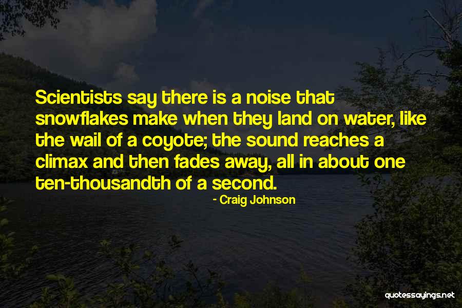 Sound It Out Land Quotes By Craig Johnson Sound It Out Land Quotes By Craig Johnson